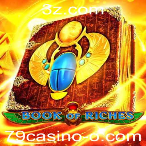 Descubra o Excitante Mundo do Jogo BookofRiches no 79casino