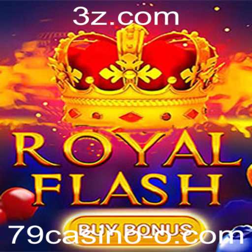 Explorando o Jogo RoyalFlashBuyBonus no 79casino: Regras e Estratégias